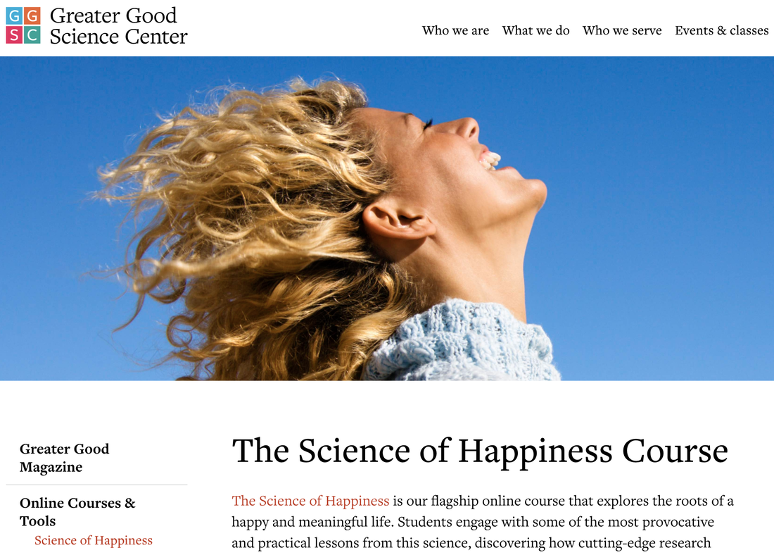 Greater Good: The Science of a Meaningful Life